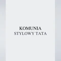 Jak ubrać się na komunię dziecka jako tata - praktyczny poradnik stylizacji